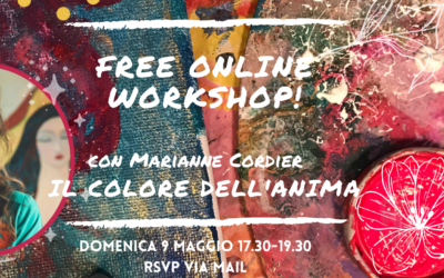 Free Online workshop: Rituale del Colore dell’Anima / Domenica 9 maggio dalle 17.30 alle 19.45