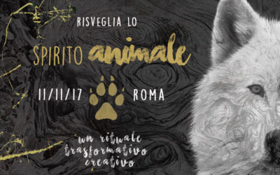 Risveglia lo Spirito Animale: workshop 11/11/17